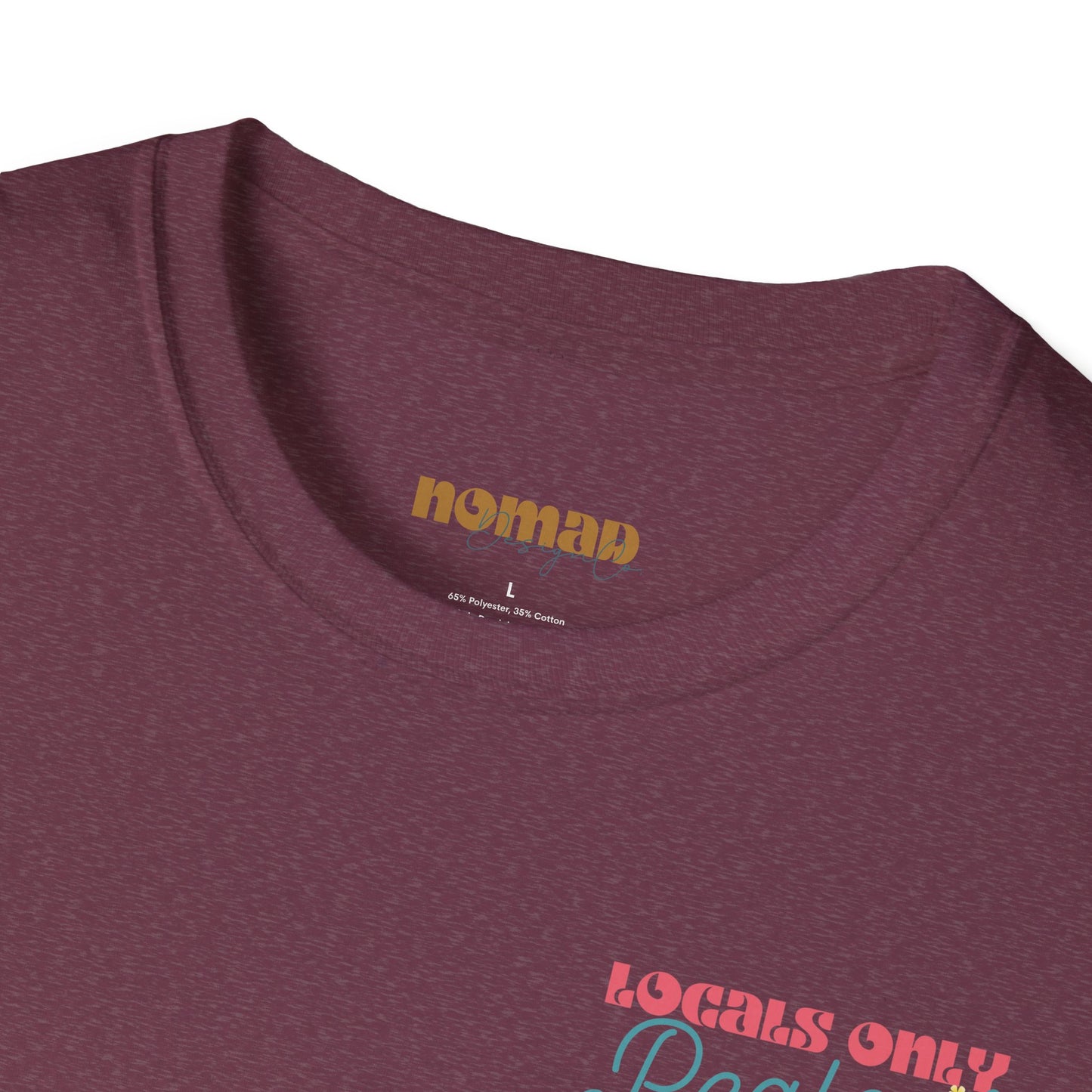 Locals Only Unisex Soft-style T-Shirt